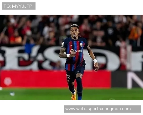 阿斯称拉菲尼亚是巴萨进攻核心关键时刻助力球队逆转局势 阿斯称拉菲尼亚是巴萨进攻核心关键时刻助力球队逆转局势